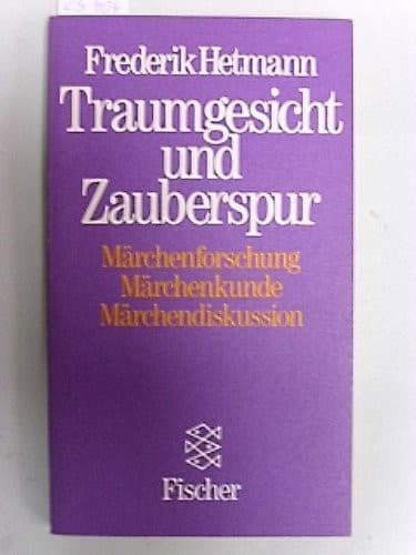 Cover of Traumgesicht und Zauberspur by Frederik Hetmann