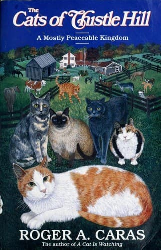 Cover of The Cats of Thistle Hill by Roger A. Caras