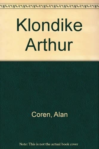 Cover of Klondike Arthur by Alan Coren