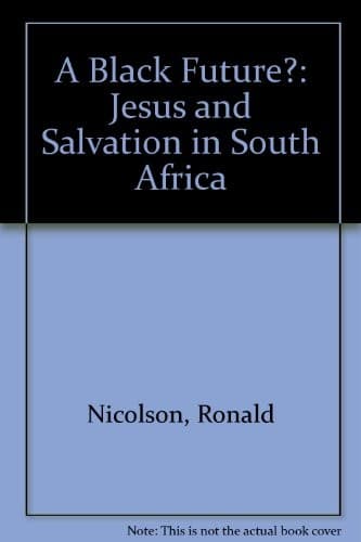 Cover of A black future? by Ronald Nicolson