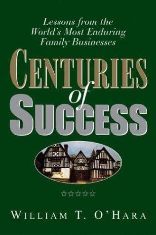 Cover of Centuries of Success by William T. O'Hara