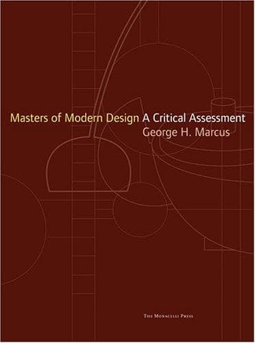 Cover of Masters of modern design by George H. Marcus