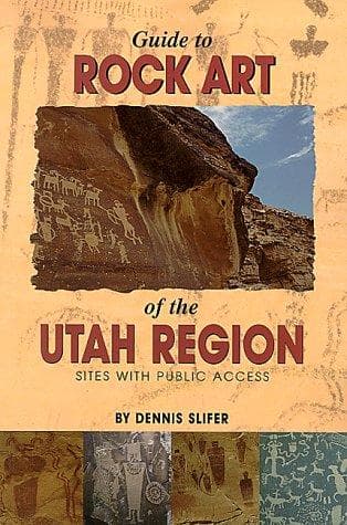 Cover of Guide to rock art of the Utah region by Dennis Slifer