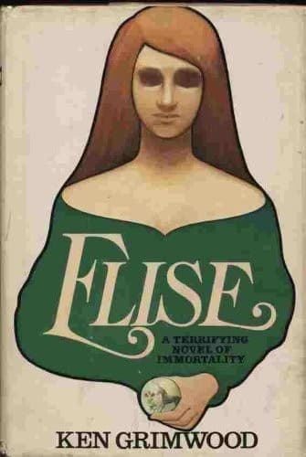 Cover of Elise by Ken Grimwood
