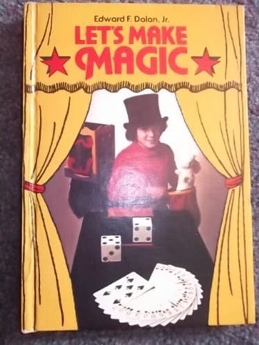 Cover of Let's make magic by Edward F. Dolan