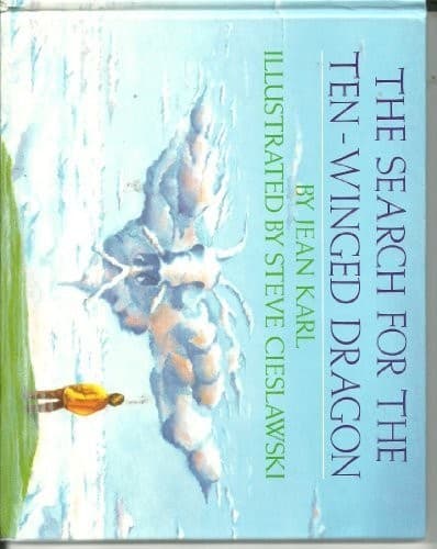 Cover of The search for the ten-winged dragon by Jean Karl