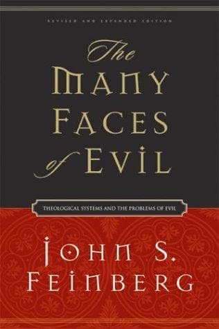 Cover of The many faces of evil by John S. Feinberg