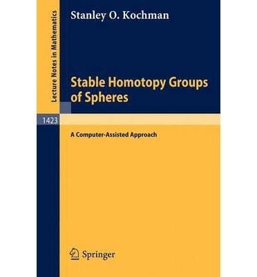 Cover of Stable homotopy groups of spheres by Stanley O. Kochman
