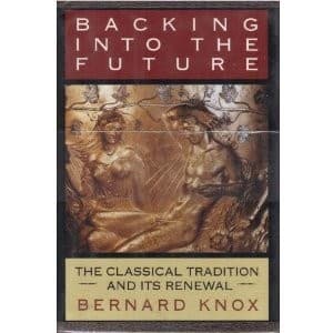 Cover of Backing into the future by Bernard MacGregor Walker Knox