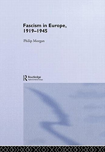 Cover of Fascism in Europe, 1919-1945 by Morgan, Philip