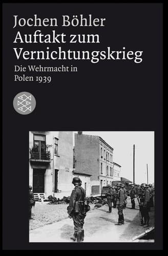 Cover of Auftakt zum Vernichtungskrieg by Jochen Böhler
