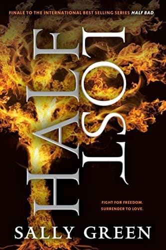 Cover of Half Lost by Sally Green