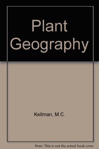 Cover of Plant geography by Martin C. Kellman