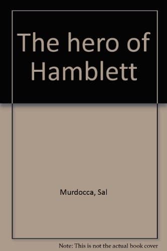 Cover of The hero of Hamblett by Sal Murdocca