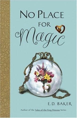 Cover of No Place for Magic by Elizabeth Dawson Baker
