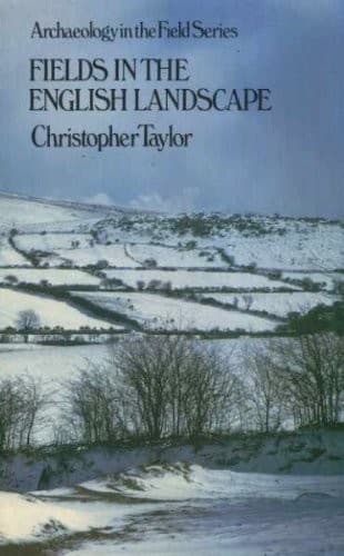 Cover of Fields in the English landscape by Taylor, Christopher