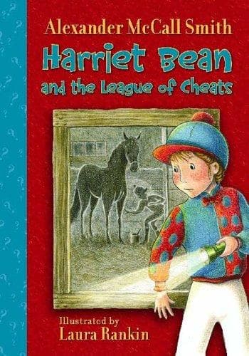 Cover of Harriet Bean and the League of Cheats by Alexander McCall Smith