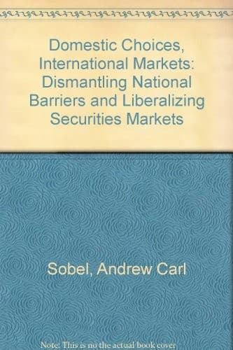 Cover of Domestic choices, international markets by Andrew Carl Sobel