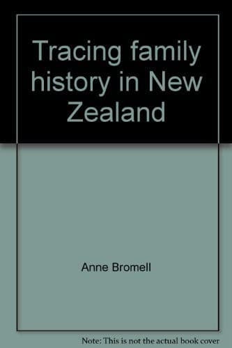 Cover of Tracing family history in New Zealand by Anne Bromell
