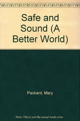 Cover of Safe and sound by Mary Packard