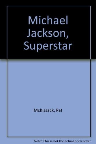 Cover of Michael Jackson, superstar! by Patricia McKissack