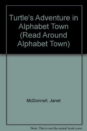 Cover of Turtle's adventure in Alphabet Town by Janet McDonnell