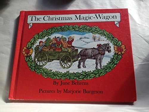Cover of The Christmas magic-wagon by June Behrens