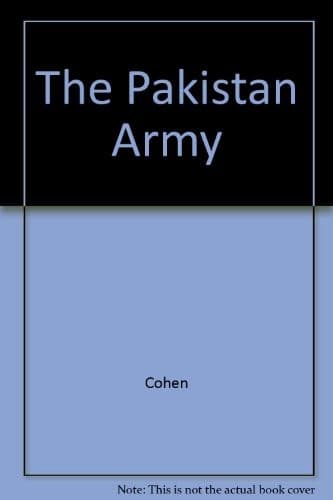 Cover of The Pakistan Army by Stephen P. Cohen