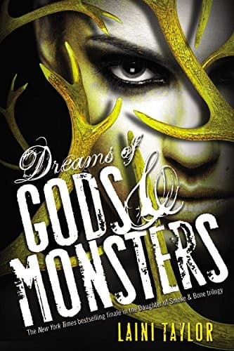 Cover of Dreams of Gods & Monsters by Laini Taylor