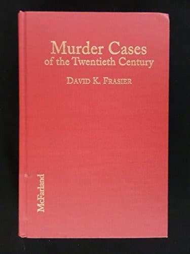 Cover of Murder cases of the twentieth century by David K. Frasier