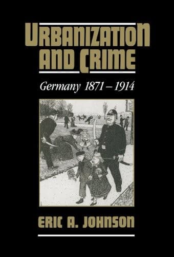Cover of Urbanization and crime by Eric A. Johnson