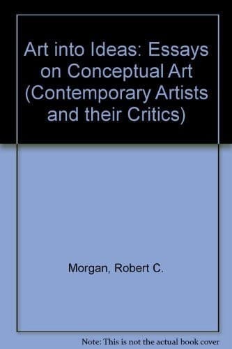 Cover of Art into ideas by Morgan, Robert C