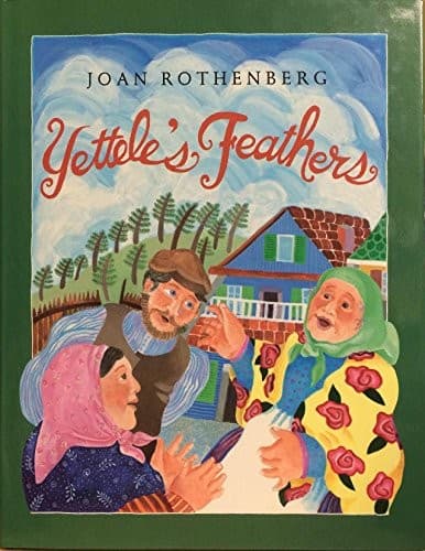 Cover of Yettele's feathers by Joan Rothenberg