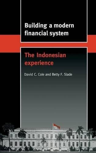 Cover of Building a modern financial system by David Chamberlin Cole