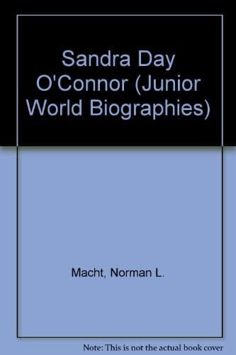 Cover of Sandra Day O'Connor by Norman L. Macht