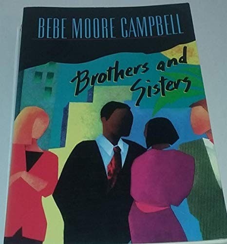 Cover of Brothers & Sisters32f by Bebe Moore Campbell