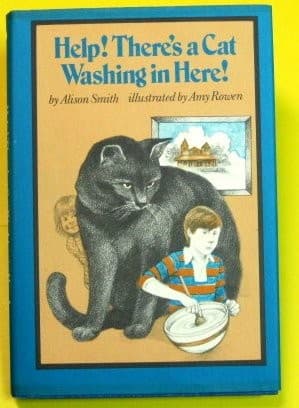 Cover of Help! There's a cat washing in here! by Alison Smith