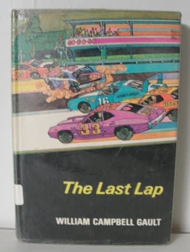 Cover of The last lap by William Campbell Gault