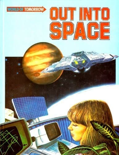 Cover of Out into space by Neil Ardley