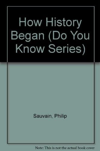 Cover of How history began by Philip Arthur Sauvain