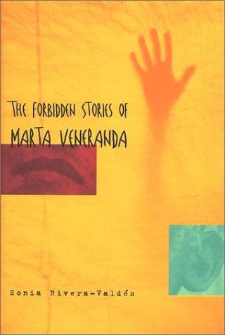 Cover of The forbidden stories of Marta Veneranda by Sonia Rivera-Valdés