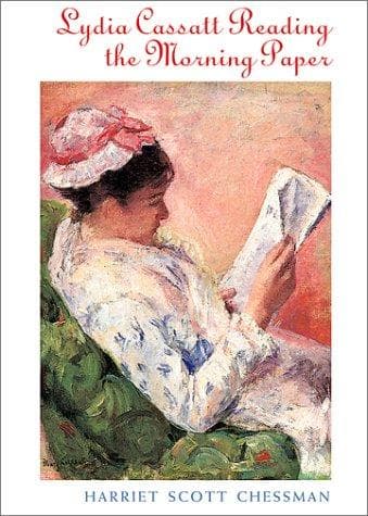 Cover of Lydia Cassatt reading the morning paper by Harriet Scott Chessman