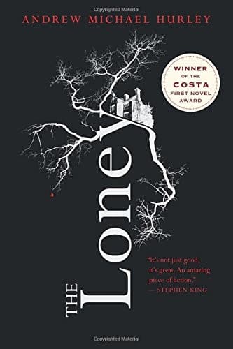 Cover of The Loney by Andrew Michael Hurley