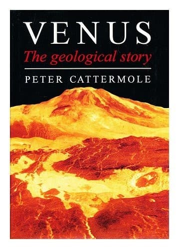 Cover of Venus, the geological story by Peter John Cattermole