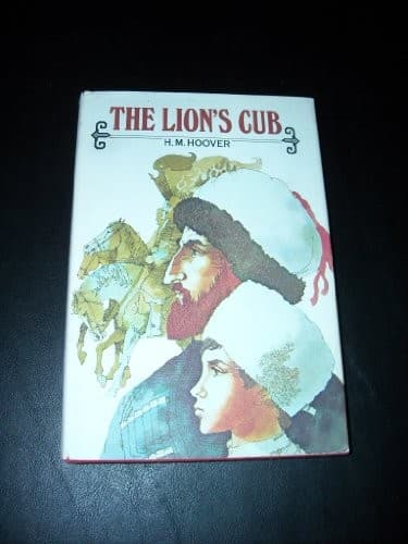 Cover of The Lion's cub by H. M. (Helen Mary) Hoover