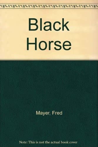 Cover of The black horse by Marianna Mayer