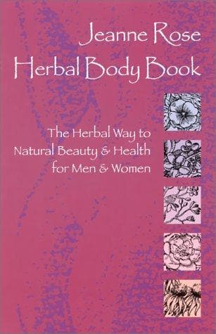 Cover of The herbal body book by Jeanne Rose