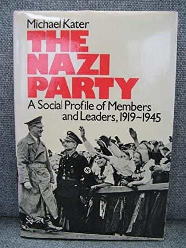 Cover of The Nazi Party by Michael H. Kater