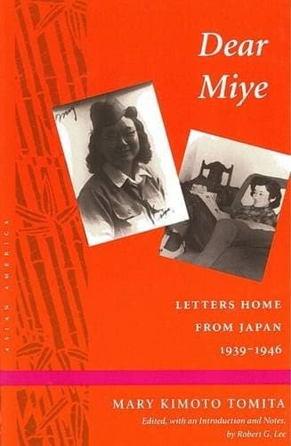 Cover of Dear Miye by Mary Kimoto Tomita