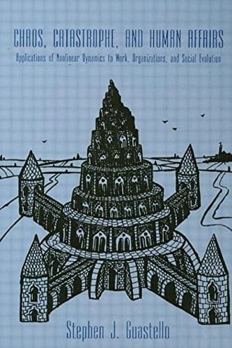 Cover of Chaos, catastrophe, and human affairs by Stephen J. Guastello